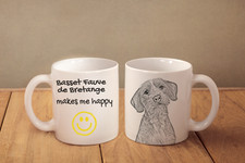 Basset Fauve De Bretagne - Une Gobelet " Makes Me ( Moi) Happy " Sublimation