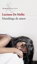 Mandinga De Amor, LUCIANA DE