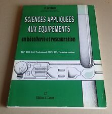 SCIENCES APPLIQUÉES AUX EQUIPEMENTS EN HÔTELLERIE & RESTAURATION - P. SEVERIN