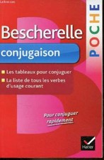 Bescherelle conjugaison - les tableaux pour conjuguer, la liste d