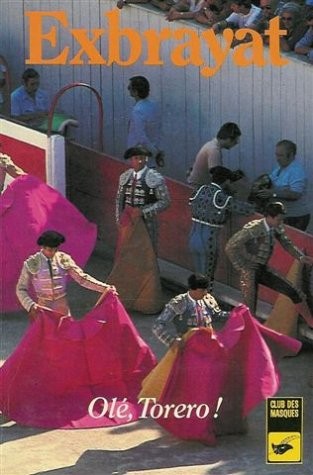Ole torero exbrayat - torero,