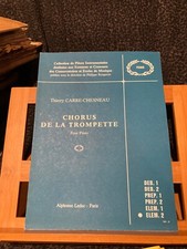 Thierry Carre-Chesneau Chorus de la trompette pour piano partition ed. Leduc