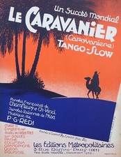 Art Déco Partition 1939 LE CARAVANIER Clérice Orientalisme Music Sheet