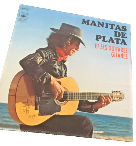 Manitas plata et - plata, ses