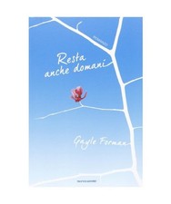Resta anche domani, Gayle