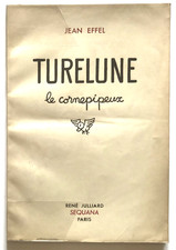 EFFEL Jean. Turelune le cornepipeux. Illustrations au pochoir 1943