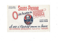 Buvard publicitaire thème alcool fort Saint-Pierre ouvre les portes du paradis
