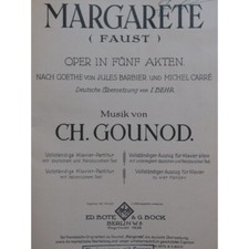 GOUNOD Charles Margarete Faust Opéra Chant Piano 1911