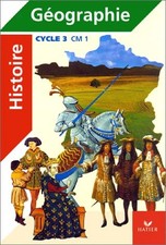 Histoire - geographie, cycle 3, CM1 (manuel + atlas) | Sophie Le Callennec | éta