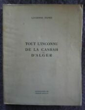 Tout l’inconnu de la Casbah