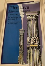 Histoire romaine, tome 2 (livres XXVI a XXX) : La Seconde guerre punique, Tite-L