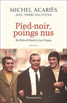 Pied noir poings nus - poings, nus: