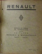 1931 RENAULT MONASIX MONASTELLA   TYPE RY1 RY2 RECUEIL DE TEMPS DE REPARATION