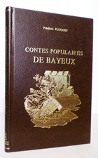 Contes populaires, préjugés, patois, proverbes, noms de lieux de l'arrondissemen