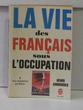 La Vie DES Francais Sous