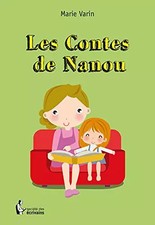 LES CONTES DE NANOU, Marie
