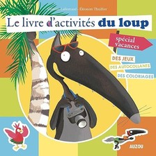 LE LIVRE D'ACTIVITES DU LOUP -