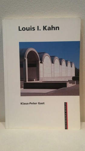Louis kahn klaus peter gast - i., klaus-peter