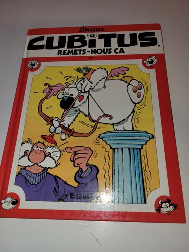 Cubitus remets nous ça - -, remets-nous