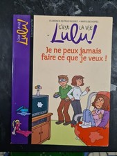 C'est la vie Lulu !. 7. Je ne