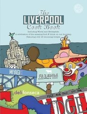The Liverpool Cook Book: A