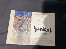 JACQUES YANKEL DE PARIS A JERUSALEM  1967 EXPO PARIS/NEW YORK FELIX VERCEL SIGNE