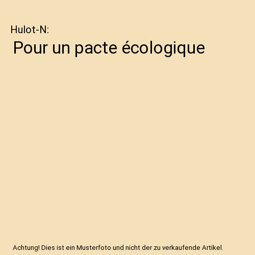 Pour pacte écologique - un,