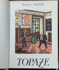 Marcel PAGNOL " TOPAZE " -