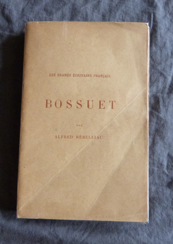 Alfred rebelliau bossuet - alfred, rebelliau,