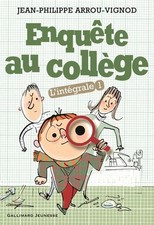 Enquête au collège. L'intégrale Tome I - Jean-Philippe Arr... - V2147664