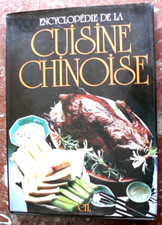 ENCYCLOPEDIE DE LA CUISINE CHINOISE - EDITIONS CIL BEAUX LIVRES 1979 - RARE RARE