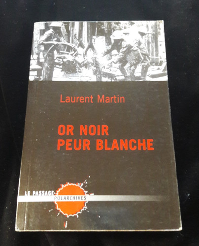 Noir peur blanche laurent - peur,