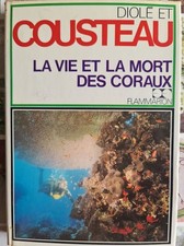 La vie et la mort des coraux |