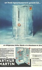 PUBLICITE ADVERTISING  1966  ARTHUR MARTIN réfrigérateur garanti G2