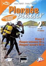 Plongée plaisir Niveau 2 