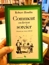 Comment on devient sorcier : Les secrets de la prestidigitation et de la magie