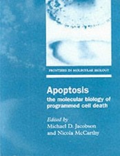 Apoptose : La Biologie Moléculaire de La Mort Cellulaire Programmée