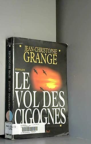Vol des cigognes - le, grange