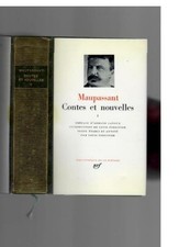  MAUPASSANT  CONTES ET NOUVELLES TOME I Edition De La Pléiade 