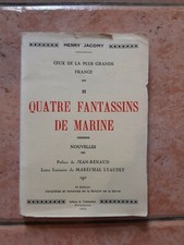 Quatre fantassins de Marine Henry jacomy jean renaud maréchal lyautey 1933
