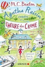 Agatha Raisin enquête. Vol. 35. Lheure du crime  de Beato... | Livre | état bon