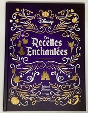Les RECETTES ENCHANTEES DISNEY livre cuisine