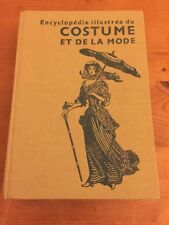 Encyclopédie illustrée du COSTUME et de la MODE