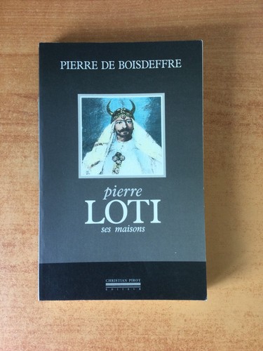 Pierre loti ses - pierre,