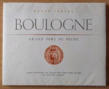 BOULOGNE: GRAND PORT DE PÊCHE R. Vercel & Mathurin Méheut 1956 EO Bretagne/Marin