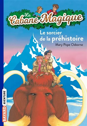 Cabane magique tome le - :,