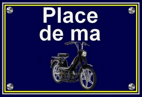 Plaque place ma peugeot - ",