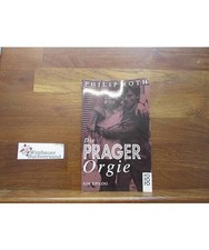 Die Prager Orgie: Ein Epilog