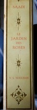 "Le Jardin des Roses", du grand poète persan SAADI
