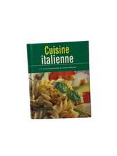 Cuisine Italienne – Livre de recettes traditionnelles – Recueil indispensable